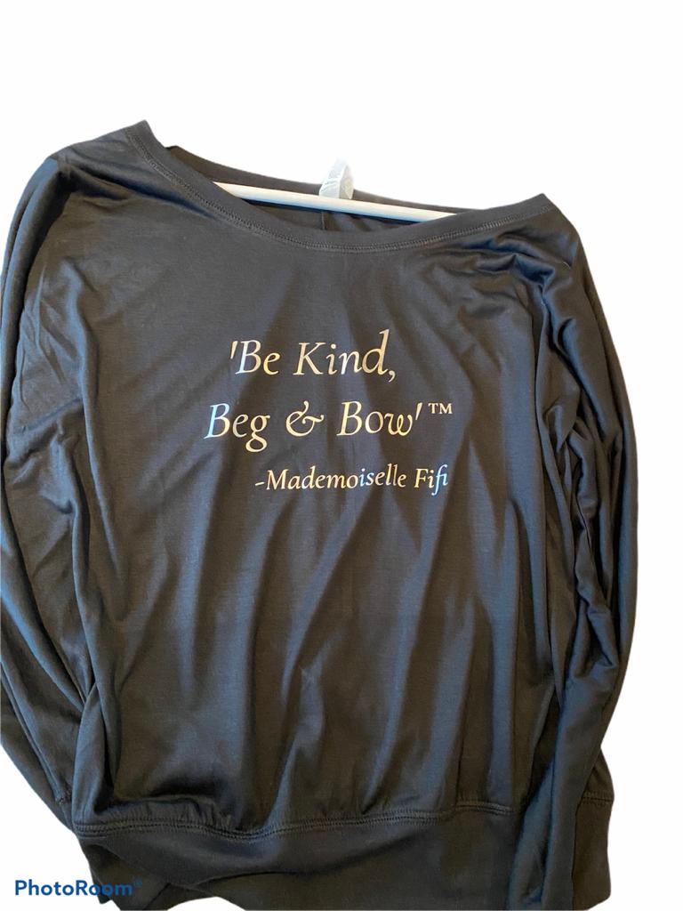 Mademoiselle Fifi -Womens Long Sleeve - Be Kind Beg, & Bow